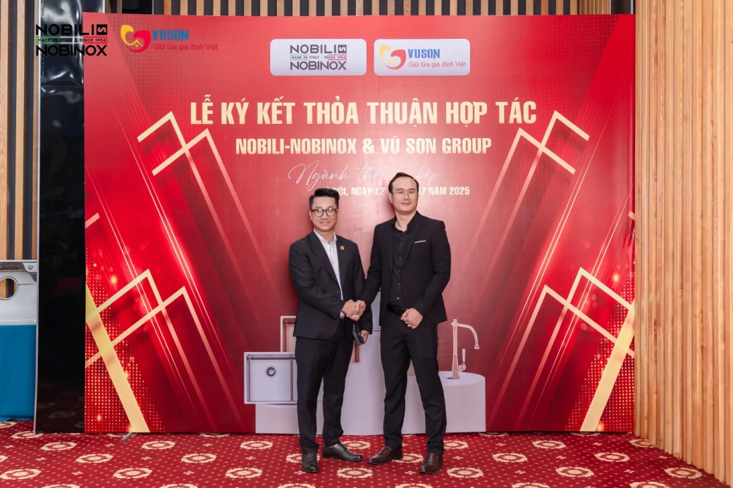 Nobili Nobinox Việt Nam cùng Vũ Sơn Group cam đến những sản phẩm Chất lượng - Thẩm mỹ - Giá cả hợp lý